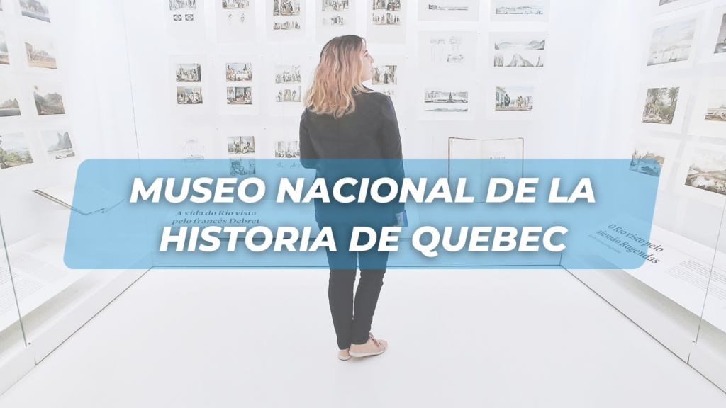 Museo Nacional de la Historia de Quebec