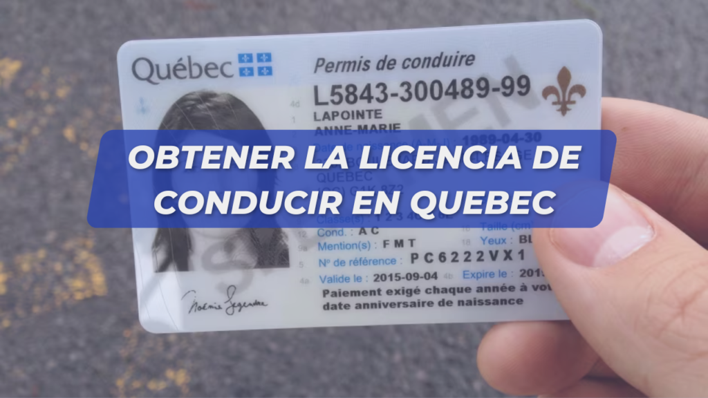 Obtener la licencia de conducir en Quebec