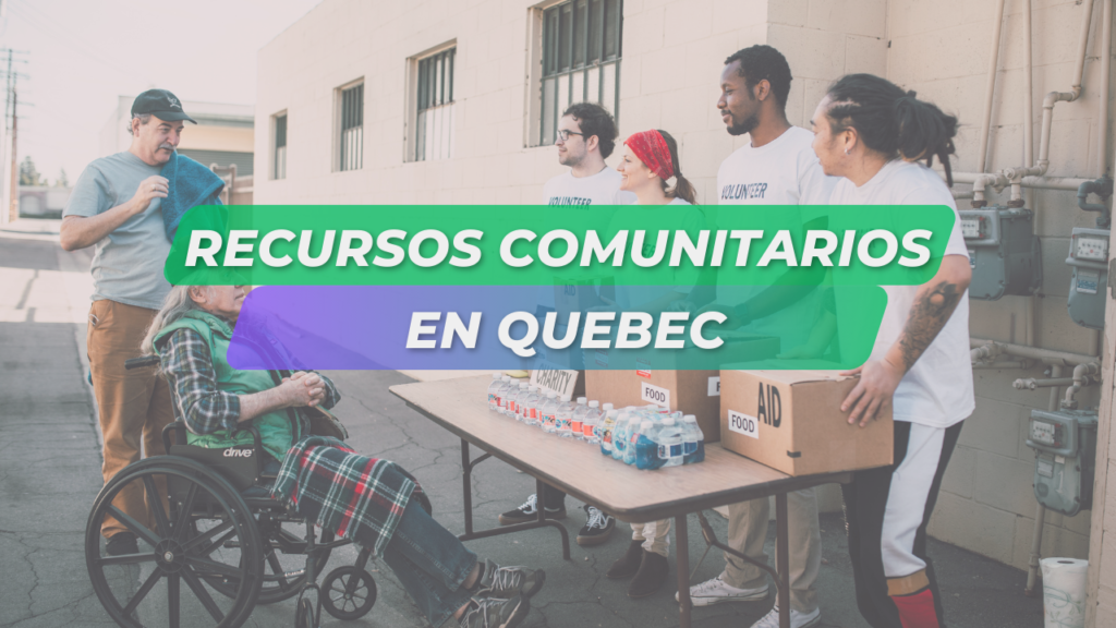 Recursos Comunitarios en Quebec